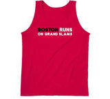 Boston Runs On Grand Slams Boston Baseball Fan v2 T Shirt