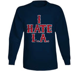 I Hate LA Boston Baseball Fan Distressed T Shirt