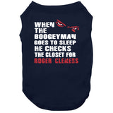 Roger Clemens Boogeyman Boston Baseball Fan T Shirt