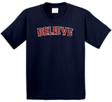 Believe In Boston Baseball Fan Distressed T Shirt