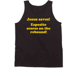 Jesus Saves Esposito Scores On The Rebound Boston Hockey Fan T Shirt