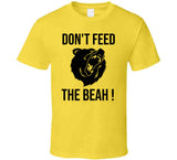 Dont Feed The Bear Boston Hockey Fan T Shirt