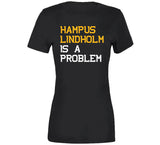 Hampus Lindholm Is A Problem Boston Hockey Fan T Shirt