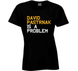 David Pastrnak Is A Problem Boston Hockey Fan T Shirt