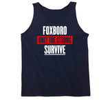 Foxboro Only The Strong Survive New England Football Fan T Shirt