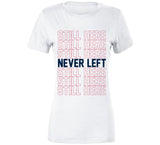 Still Here Never Left New England Football Fan T Shirt