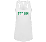 Jayson Tatum Tat Him Boston Basketball Fan T Shirt