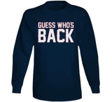 Guess Whos Back New England Football Fan T Shirt