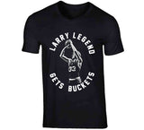 Larry Bird Larry Legend Gets Buckets Boston Basketball Fan V2 T Shirt