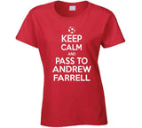 Andrew Farrell Keep Calm Pass To New England Soccer T Shirt