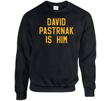 David Pastrnak Is Him Boston Hockey Fan T Shirt