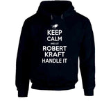 Robert Kraft Keep Calm New England Football Fan T Shirt