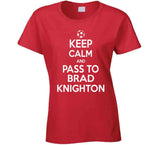 Brad Knighton Keep Calm Pass To New England Soccer T Shirt