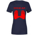 Julian Edelman Catch Like Jules New England Football Fan T Shirt