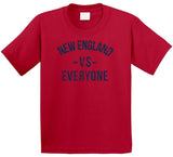 Dynasty New England Vs Everyone New England Football Fan T Shirt
