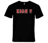 High 5s And Ws Boston Baseball Fan V2 T Shirt