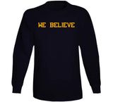We Believe Boston Hockey Fan T Shirt