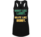 Shoot Like Larry Skate Like Bobby Boston Sports Fan T Shirt