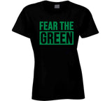 Fear The Green  Boston Basketball Fan v2 T Shirt