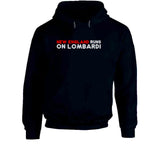 New England Runs On Lombardi City Of Champions Football Fan T Shirt