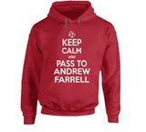 Andrew Farrell Keep Calm Pass To New England Soccer T Shirt