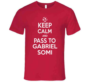 Gabriel Somi Keep Calm Pass To New England Soccer T Shirt