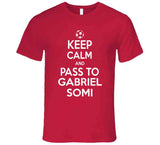 Gabriel Somi Keep Calm Pass To New England Soccer T Shirt