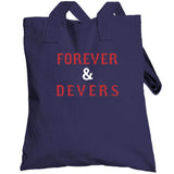 Rafael Devers Forever And Devers Boston Baseball Fan T Shirt