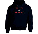 Rafael Devers Forever And Devers Boston Baseball Fan T Shirt