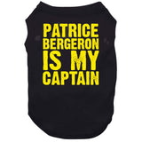 Patrice Bergeron Is My Captain Boston Hockey Fan T Shirt