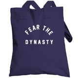 Fear The Dynasty New England Football Fan T Shirt