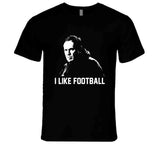 I Like Football Bill Belichick New England Football Fan v2 T Shirt