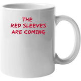 The Red Sleeves Are Coming New England Defense Football Fan v4 T Shirt