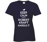 Robert Kraft Keep Calm New England Football Fan T Shirt
