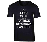 Patrice Bergeron Keep Calm Boston Hockey Fan T Shirt