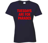 Title Town Champs Tuesdays are For Parades New England Football Fan T Shirt