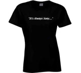 Sony Michel Its Always Sony New England Football Fan T Shirt
