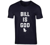 Bill Belichick Is God New England Football Fan T Shirt